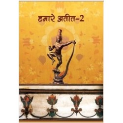 Hamara Atiti 2 Itihas Hindi Book for class 7 Published by